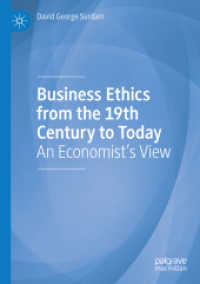 Business Ethics from the 19th Century to Today : An Economist's View （2020）