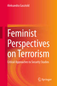 Feminist Perspectives on Terrorism : Critical Approaches to Security Studies