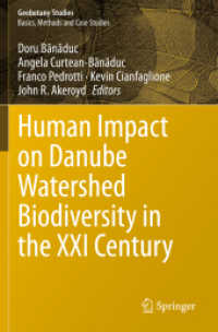 Human Impact on Danube Watershed Biodiversity in the XXI Century (Geobotany Studies)