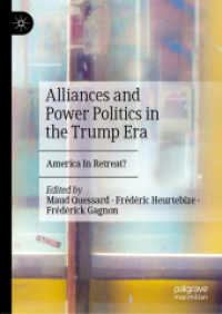 Alliances and Power Politics in the Trump Era : America in Retreat? （2020）