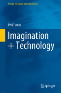 Imagination + Technology (Human-computer Interaction Series)