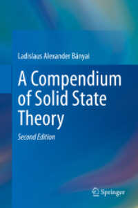 固体物理学概論（テキスト・第２版）<br>A Compendium of Solid State Theory （2ND）