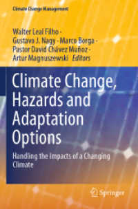 Climate Change, Hazards and Adaptation Options : Handling the Impacts of a Changing Climate (Climate Change Management) （2020）