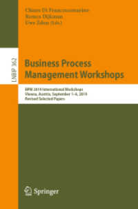 Business Process Management Workshops : BPM 2019 International Workshops, Vienna, Austria, September 1-6, 2019, Revised Selected Papers (Lecture Notes in Business Information Processing)