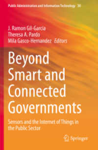 Beyond Smart and Connected Governments : Sensors and the Internet of Things in the Public Sector (Public Administration and Information Technology)