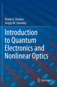 量子エレクトロニクス・非線形光学入門（テキスト）<br>Introduction to Quantum Electronics and Nonlinear Optics