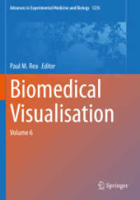 Biomedical Visualisation : Volume 6 (Advances in Experimental Medicine and Biology)