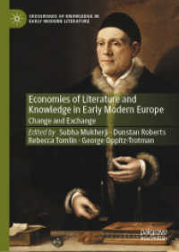 Economies of Literature and Knowledge in Early Modern Europe : Change and Exchange (Crossroads of Knowledge in Early Modern Literature)