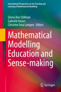 Mathematical Modelling Education and Sense-making (International Perspectives on the Teaching and Learning of Mathematical Modelling)