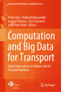 Computation and Big Data for Transport : Digital Innovations in Surface and Air Transport Systems (Computational Methods in Applied Sciences)