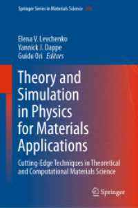 Theory and Simulation in Physics for Materials Applications : Cutting-Edge Techniques in Theoretical and Computational Materials Science (Springer Series in Materials Science)