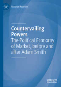 Countervailing Powers : The Political Economy of Market, before and after Adam Smith
