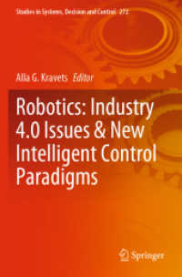 Robotics: Industry 4.0 Issues & New Intelligent Control Paradigms (Studies in Systems, Decision and Control)