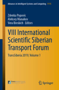 VIII International Scientific Siberian Transport Forum : TransSiberia 2019, Volume 1 (Advances in Intelligent Systems and Computing)