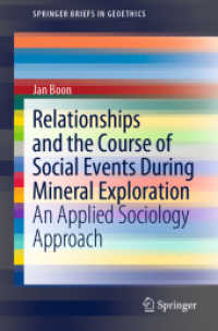 Relationships and the Course of Social Events during Mineral Exploration : An Applied Sociology Approach (Springerbriefs in Geoethics)