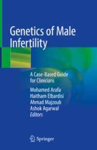 Genetics of Male Infertility : A Case-Based Guide for Clinicians （2020）