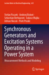 Synchronous Generators and Excitation Systems Operating in a Power System : Measurement Methods and Modeling (Lecture Notes in Electrical Engineering)