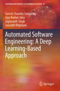 Automated Software Engineering: a Deep Learning-Based Approach (Learning and Analytics in Intelligent Systems)