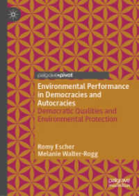 Environmental Performance in Democracies and Autocracies : Democratic Qualities and Environmental Protection （2020）