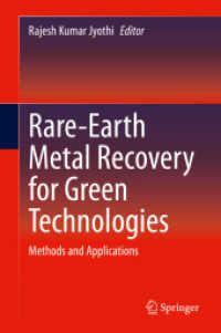 Rare-Earth Metal Recovery for Green Technologies : Methods and Applications