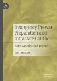 Insurgency Prewar Preparation and Intrastate Conflict : Latin America and Beyond