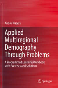 Applied Multiregional Demography through Problems : A Programmed Learning Workbook with Exercises and Solutions （2020）
