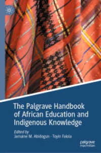アフリカの教育と先住民の知ハンドブック<br>The Palgrave Handbook of African Education and Indigenous Knowledge