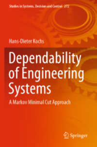 Dependability of Engineering Systems : A Markov Minimal Cut Approach (Studies in Systems, Decision and Control)
