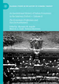 An Institutional History of Italian Economics in the Interwar Period — Volume II : The Economics Profession and Fascist Institutions (Palgrave Studies in the History of Economic Thought)