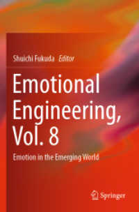 Emotional Engineering, Vol. 8 : Emotion in the Emerging World
