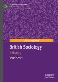イギリス社会学史<br>British Sociology : A History (Sociology Transformed)