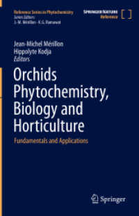 Orchids Phytochemistry, Biology and Horticulture : Fundamentals and Applications (Orchids Phytochemistry, Biology and Horticulture)