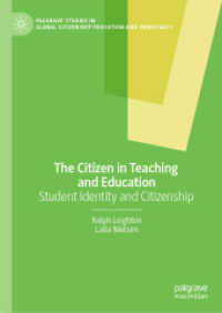 The Citizen in Teaching and Education : Student Identity and Citizenship (Palgrave Studies in Global Citizenship Education and Democracy)