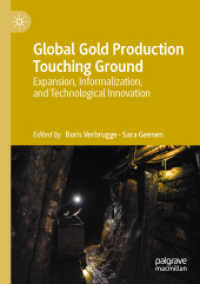 Global Gold Production Touching Ground : Expansion, Informalization, and Technological Innovation