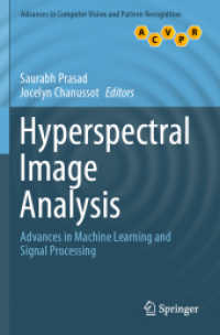 Hyperspectral Image Analysis : Advances in Machine Learning and Signal Processing (Advances in Computer Vision and Pattern Recognition)
