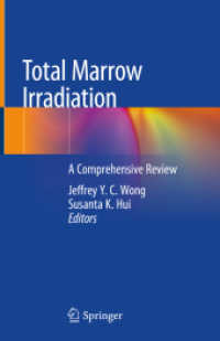 Total Marrow Irradiation : A Comprehensive Review