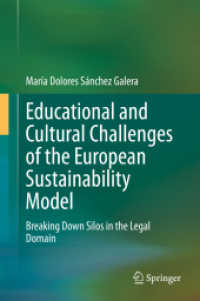 Educational and Cultural Challenges of the European Sustainability Model : Breaking Down Silos in the Legal Domain