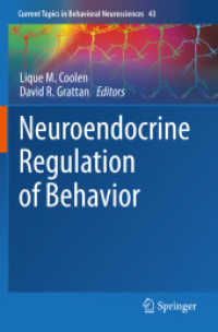 Neuroendocrine Regulation of Behavior (Current Topics in Behavioral Neurosciences)