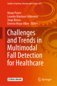 Challenges and Trends in Multimodal Fall Detection for Healthcare (Studies in Systems, Decision and Control)