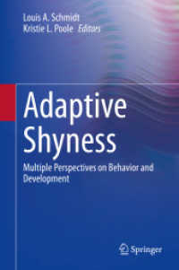 内気の適応性：行動と発達の複合領域的視座<br>Adaptive Shyness : Multiple Perspectives on Behavior and Development