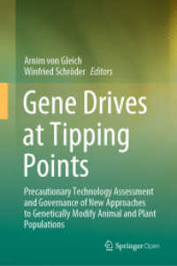 Gene Drives at Tipping Points : Precautionary Technology Assessment and Governance of New Approaches to Genetically Modify Animal and Plant Populations （2020）