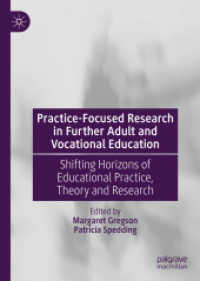 Practice-Focused Research in Further Adult and Vocational Education : Shifting Horizons of Educational Practice, Theory and Research