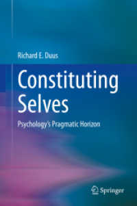 Constituting Selves : Psychology's Pragmatic Horizon