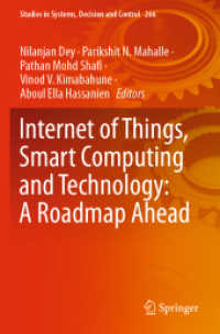 Internet of Things, Smart Computing and Technology: a Roadmap Ahead (Studies in Systems, Decision and Control)
