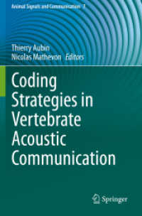 Coding Strategies in Vertebrate Acoustic Communication (Animal Signals and Communication)