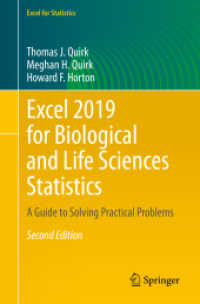 生物統計学のためのExcel 2019ガイド（第２版）<br>Excel 2019 for Biological and Life Sciences Statistics : A Guide to Solving Practical Problems (Excel for Statistics) （2ND）