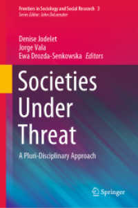 Societies under Threat : A Pluri-Disciplinary Approach (Frontiers in Sociology and Social Research)