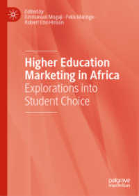 アフリカの高等教育機関によるマーケティング戦略<br>Higher Education Marketing in Africa : Explorations into Student Choice