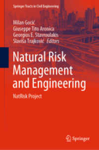 Natural Risk Management and Engineering : NatRisk Project (Springer Tracts in Civil Engineering)