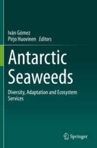 Antarctic Seaweeds : Diversity, Adaptation and Ecosystem Services